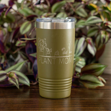Laser Engraved - PLANT MOM - 20 oz. Tumbler - 17 Colors! - ATOM Promotions